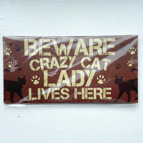 Wooden Hanging Cat Sign - Beware Crazy Cat Lady